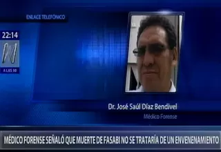 Médico forense explicó informe congresal sobre la muerte de Emerson Fasabi