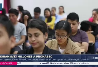 MEF transfiere S/ 83 millones al Minedu para el Pronabec