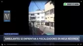 Mesa Redonda: Ambulantes se enfrentan otra vez a fiscalizadores - Noticias de alerta noticias