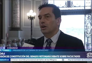 Miguel Torres: “Esperamos que hoy el Senado dé la talla” con facultades legislativas