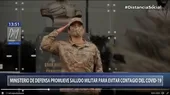 El Ministerio de Defensa promueve saludo militar para evitar contagios por COVID-19 - Noticias de militares
