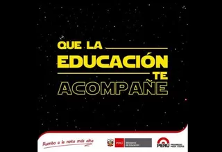 Minedu se inspira en 'Star Wars' para invocar a alumnos a seguir estudiando