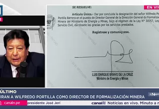 Minem retira a Wilfredo Portilla como director de Formalización
