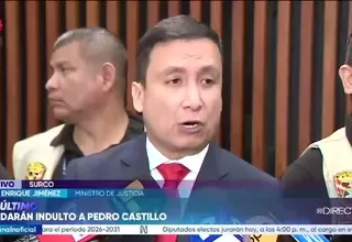 Ministro de Justicia no dará indulto a Pedro Castillo
