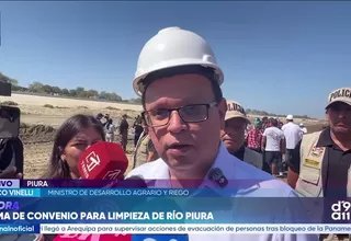 Ministro Marco Vinelli cuestiona falta de avances en descolmatación del río Piura