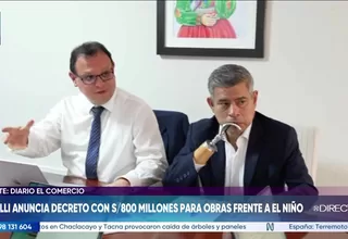 Ministro Vinelli anuncia decreto con S/800 millones para obras frente a El Niño