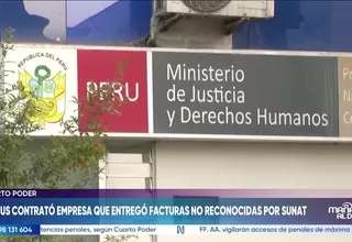 Minjus contrató empresa que entregó facturas no reconocidas por Sunat