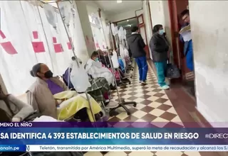 Minsa identificó 4393 centros de salud en riesgo inminente ante el fenómeno El Niño