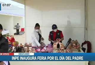 Miraflores: INPE inaugura feria por el Día del Padre 