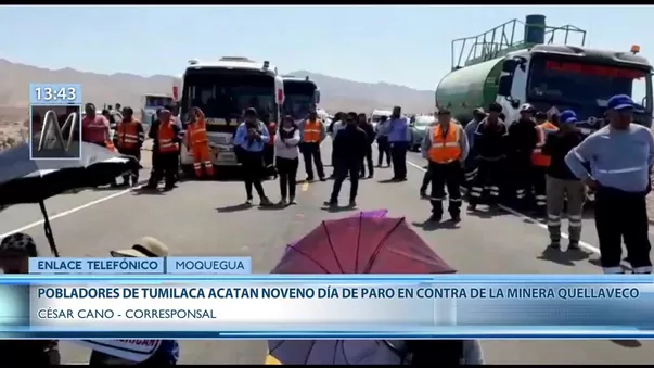Moquegua: pobladores acatan noveno día de paro contra proyecto minero Quellaveco - Canal N