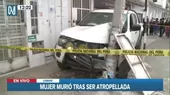 Mujer murió tras ser atropellada por camioneta en Comas - Noticias de transporte