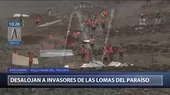 Municipalidad de Lima desaloja a invasores de terrenos de Lomas del Paraíso en VMT - Noticias de paraiso