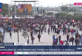Municipalidad de Lima presenta primer lote del “Tren Lima” en Parque de la Muralla