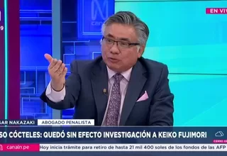 César Nakazaki: TC anuló caso Cócteles por inexistencia de delito en campañas de Keiko Fujimori