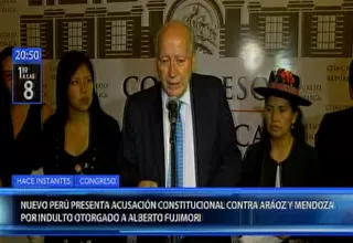 Nuevo Perú presentará acusación constitucional contra ministros Aráoz y Mendoza