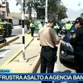 Los Olivos: Policía frustra asalto a agencia bancaria y captura a dos delincuentes
