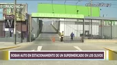 Los Olivos: Roban vehículo del estacionamiento del supermercado Tottus - Noticias de supermercados