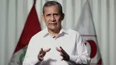 Ollanta Humala: "La muerte del mayor genocida nacional debe unir a los peruanos" - Noticias de ollanta-humala