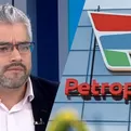 Omar Mariluz sobre Petroper&uacute;: Nadie est&aacute; hablando de privatizar