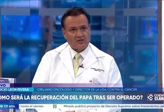 Oncólogo Mauricio León recomienda al papa León XIV no viajar al Perú