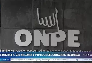 ONPE destina S/ 222 millones a partidos del Congreso
