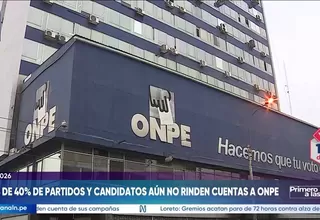 ONPE: más del 40 % de partidos y postulantes regionales no presentan cuentas