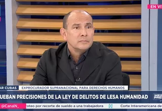 Óscar Cubas sobre ley de prescripción de delitos de lesa humanidad: El Estado estaría incumpliendo lo señalado por la CDIH