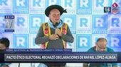 Pacto Ético Electoral rechazó declaraciones de Rafael López Aliaga - Noticias de rafael-lopez-aliaga
