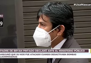 Padre de Bryan Pintado señaló que su hijo fue atacado cuando desactivaba bombas lacrimógenas 