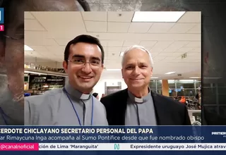 Papa León XIV designa a chiclayano como secretario personal