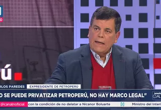 Paredes: “No se puede privatizar Petroperú, no hay marco legal”