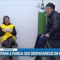 Pareja ubicada tras desaparecer en nevado: El clima nos traicion&oacute;