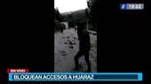 Paro agrario: Manifestantes bloquean accesos a Huaraz  - Noticias de huaraz