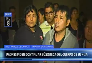 Pasamayo: padres denuncian que cuerpo de su hija no fue hallado y exigen búsqueda