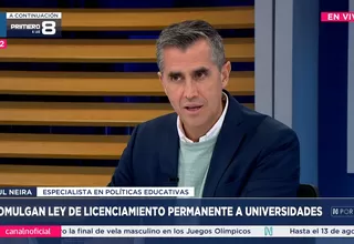 Paul Neira sobre ley de licenciamiento permanente a universidades: Se le da más facultades a la Sunedu