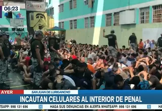 Penal de Lurigancho: Incautan celulares durante requisa