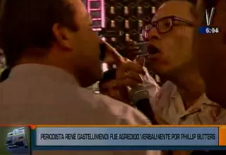 Periodista René Gastelumendi fue agredido verbalmente por Phillip Butters