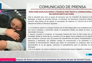 Perú pide explicaciones a Francia por trato a peruanos en París