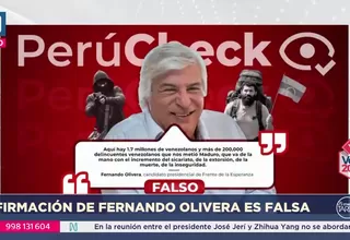 Perucheck desmiente a Olivera sobre cifra de delincuentes