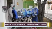 Piura: Alertan rebrote de COVID-19 en Catacaos - Noticias de rebrote