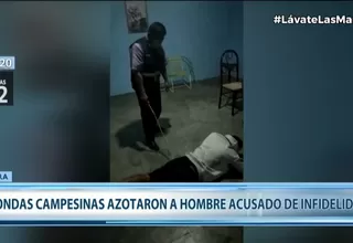 Rondas campesinas azotan a hombre acusado de infidelidad en Piura