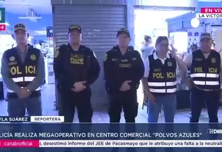 PNP realizó megaoperativo en centro comercial Polvos Azules