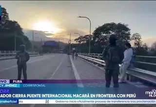 Pobladores piden reapertura total del puente internacional Macará