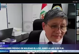 Poder Judicial decidirá el 4 de junio si Roberto Sánchez pasa a juicio oral