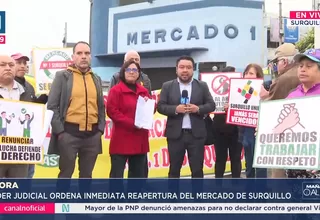 Poder Judicial dispone reapertura del Mercado N.º 1 de Surquillo