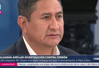 Poder Judicial evaluará ampliar pesquisa contra Vladimir Cerrón