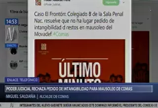 Poder Judicial rechaza pedido de intangibilidad para mausoleo de Comas