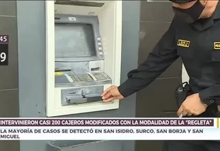 Policía intervino casi 200 cajeros automáticos modificados con la modalidad de 'regleta'