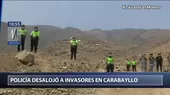 Policía Nacional desalojó a familias que ocupaban terrenos en Carabayllo  - Noticias de terreno