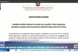 Presidenta Keiko Fujimori y canciller Carlos Espá ultiman detalles para la visita del papa León XIV al Perú
